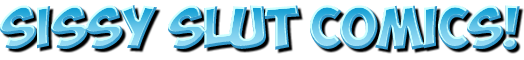 Sissy Slut Comics